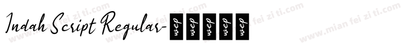 Indah Script Regular字体转换